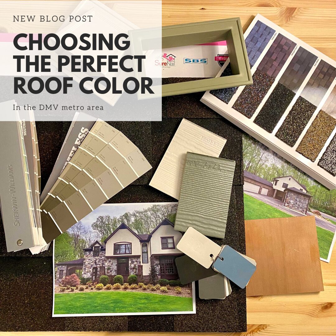 Choosing the Perfect Roof Color -In the DMV Metro Area